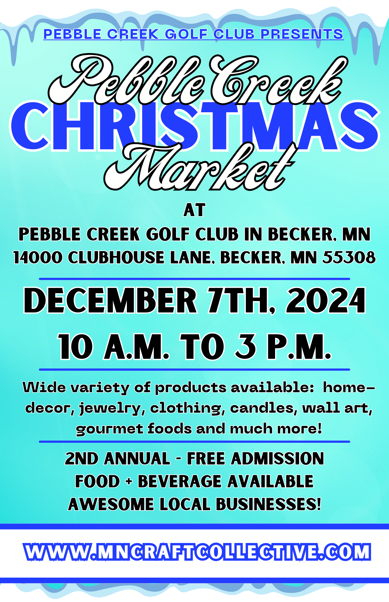 December 7th, 2024 2nd Annual Pebble Creek Christmas Market