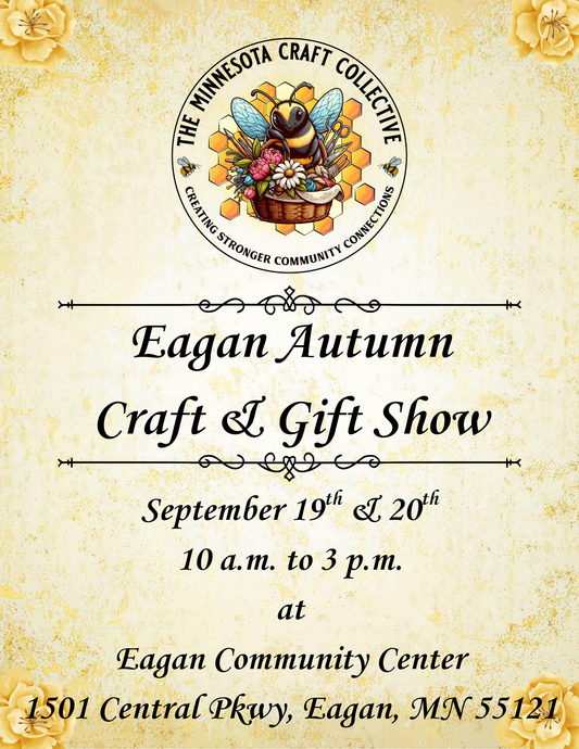 September 19th & 20th, 2026 - Eagan Autumn Craft & Gift Show