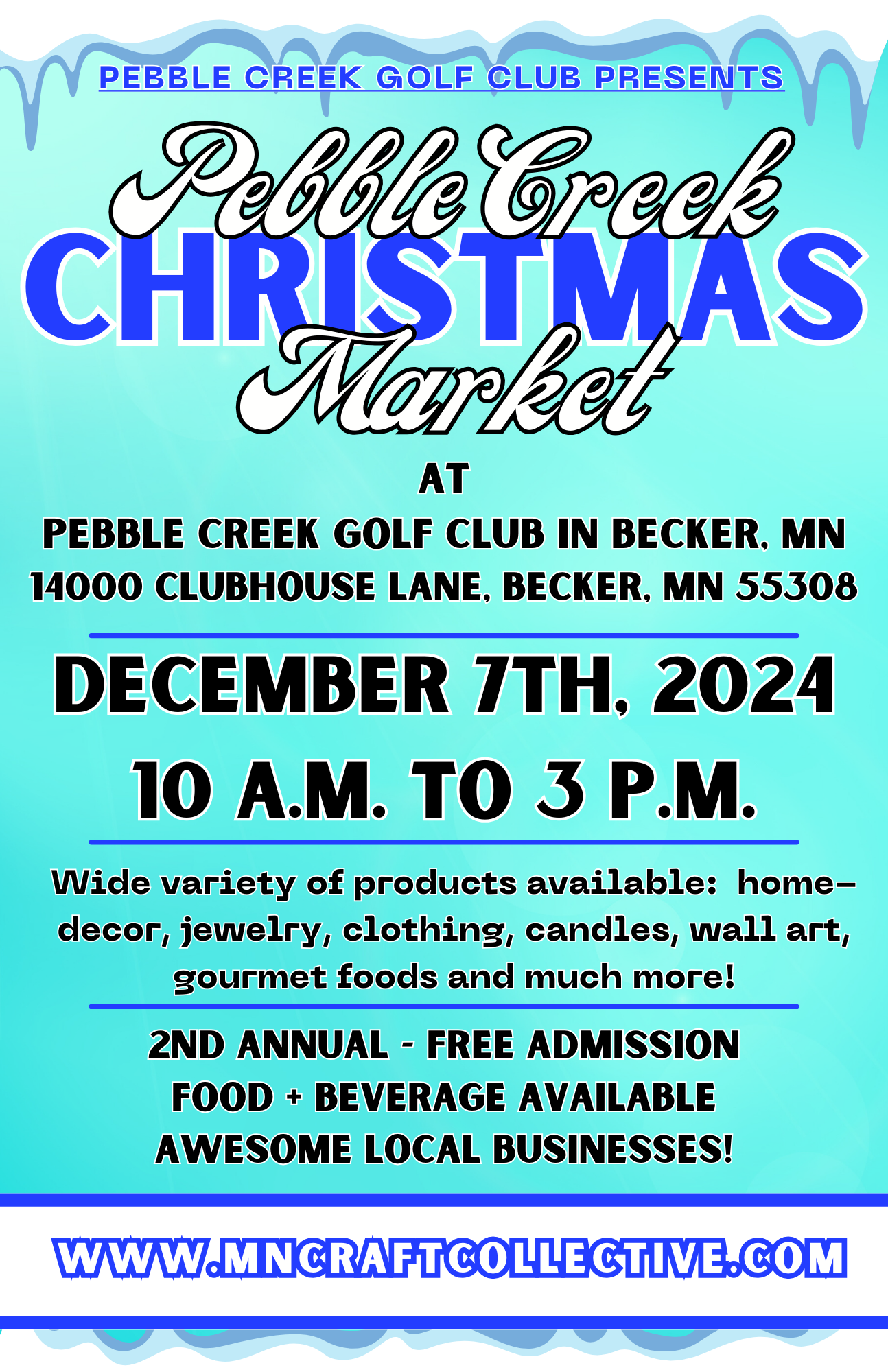 December 7th, 2024 - 2nd Annual Pebble Creek Christmas Market