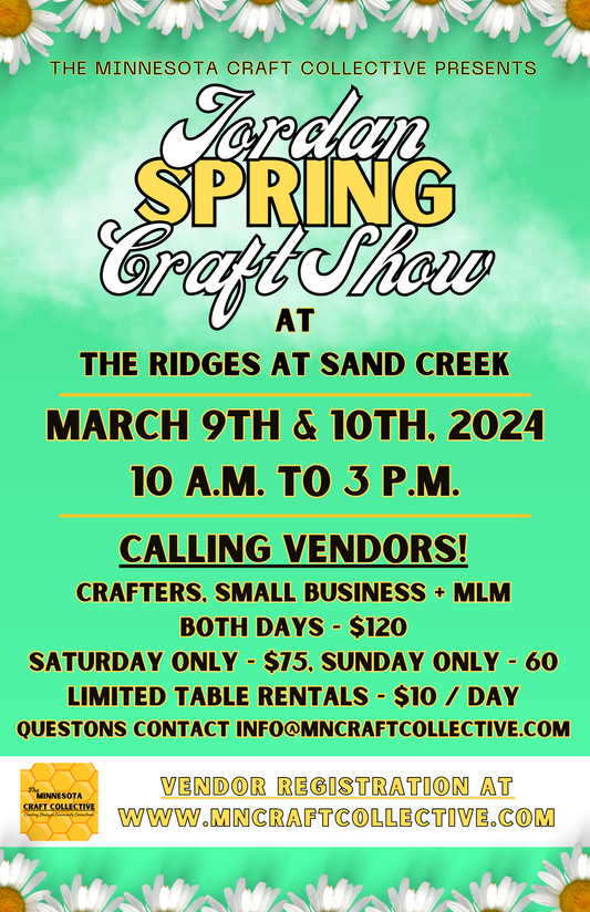 March 9th & 10th, 2024 - Jordan Spring Craft Show